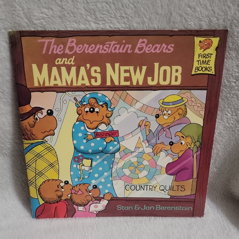 The Berenstain Bears and Mama's New Job